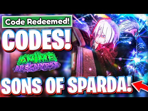✨SONS OF SPARDA! ROBLOX ANIME APOCALYPSE CODES FOR SONS OF SPARDA UPDATE! CODES FOR ANIME APOCALYPSE