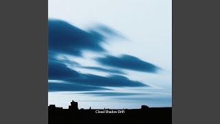 Cloud Shadow Drift