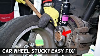 CAR TIRE WHEEL STUCK, HOW TO REMOVE STUCK WHEEL