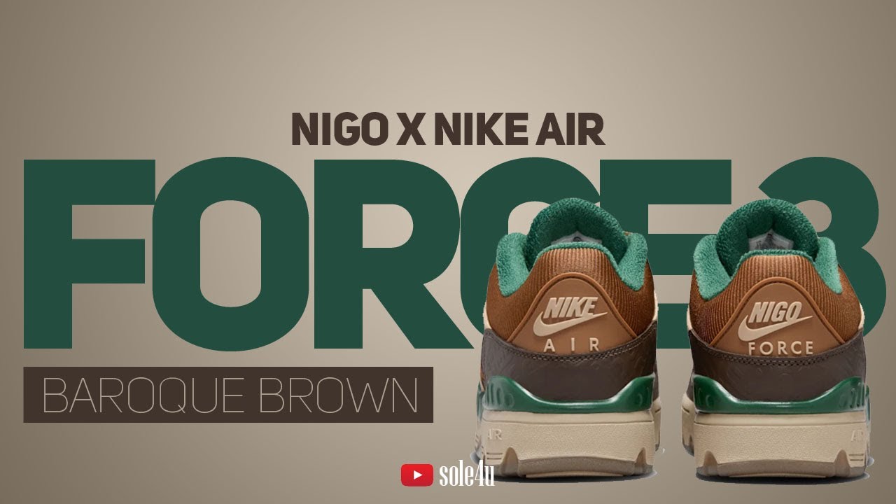 Nigo x Nike Air Force 3 Low “BAROQUE BROWN” | 2024 Detail + 