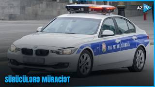 Bəzi yollarda hərəkət tam məhdudlaşdırılacaq
