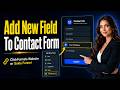 How to add a new field to a contact form in clickfunnels website or sales funnel?