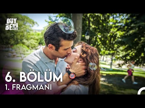 Duy Beni 6. Bölüm Fragman