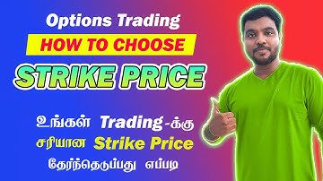How to Choose Correct Strike Price for Options Trading | Tamil