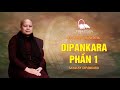 1 dipankara phn 1  n thin s dipankara sayalay ging nm 2016