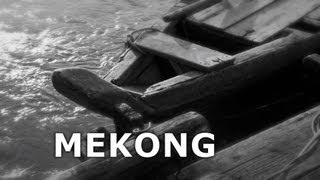 MEKONG - The Film  [Lao Version]