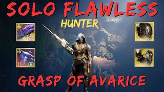 Solo Flawless Grasp of Avarice (Hunter) Season of the Wish