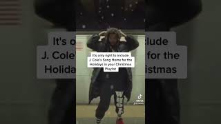 J. Cole - 'Home for the Holidays'