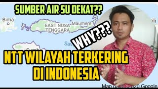 Penyebab NTT Wilayah Terkering di Indonesia | Sabana Ciri Khas NTT