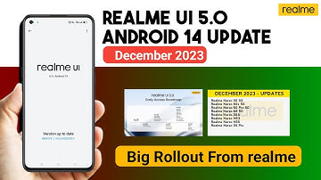 Realme UI 5.0 Update Android 14 Update Official Release December 2023 - Realme Stable Update Release