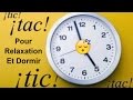 Tic tac dhorloge pour relaxation et dormir  asmr horologe