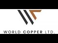 World Copper Ltd., (OTCQX: WCUFF) (TSXV: WCU)