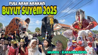 Full ‼️ ARAK ARAKAN BUYUT SUYEM MUNDU 2025 Mundu - Karangampel