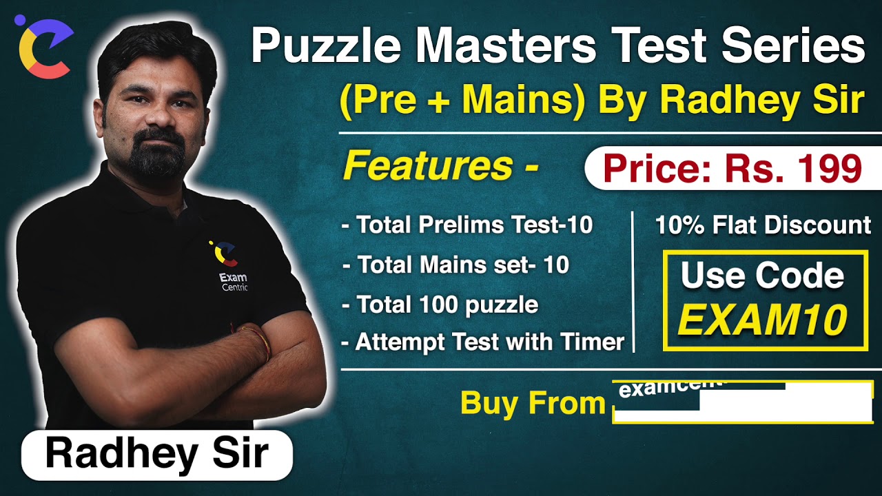 Puzzle Masters Test Series (Pre + Mains) By Radhey Sir | @Exam Centric