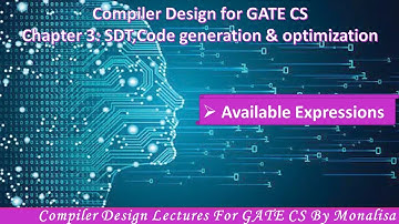 Ch 3.35:Available Expressions |Compiler design lectures for GATE CSE by Monalisa Pradhan