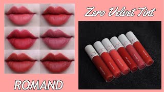 [REVIEW & SWATCH + GIVEAWAY] ROMAND ZERO VELVET TINT | GIVEAWAY 10 THỎI SON | kieuchinh2706