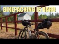 Bikepacking is HARD - Thunder in Paradise Loop