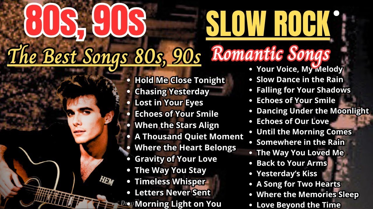 INSANELY ROMANTIC 80s–90s Slow Rock Songs ❤️ Smooth Rock Ballads to Unwind songs slow rock ballads
