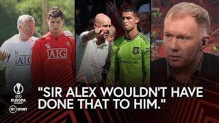 'Sir Alex wouldn't have done that to him' Paul Scholes weighs in on the Cristiano Ronaldo situation