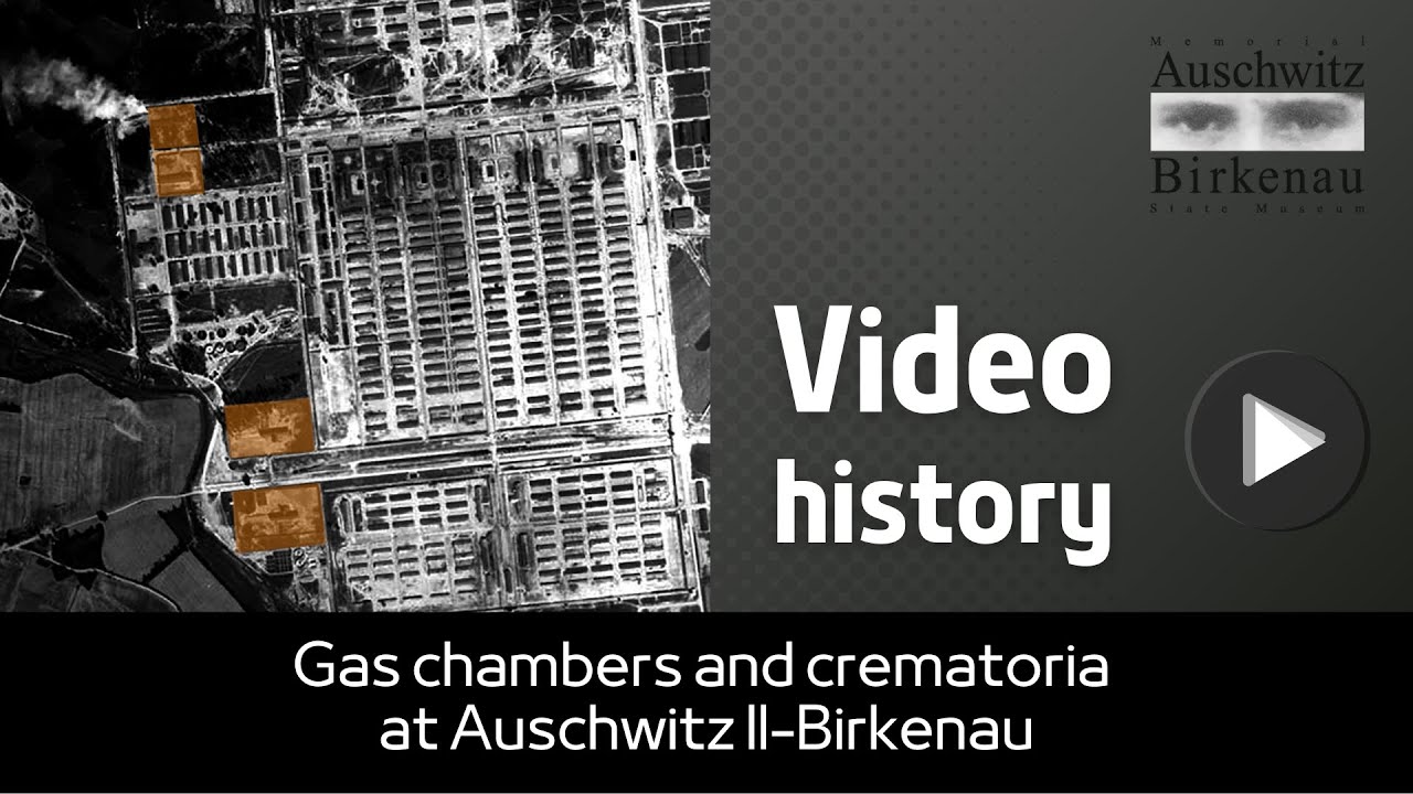 Birkenau Video history | Gas chambers and crematoria at Auschwitz II-Birkenau -  YouTube