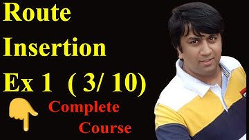 3/10 - Routing Table Data Structure | L3 Route Insertion Ex 1 | Udemy Course