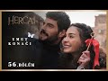 Aşk dolu yuvaya ilk adım - Hercai 56.Bölüm