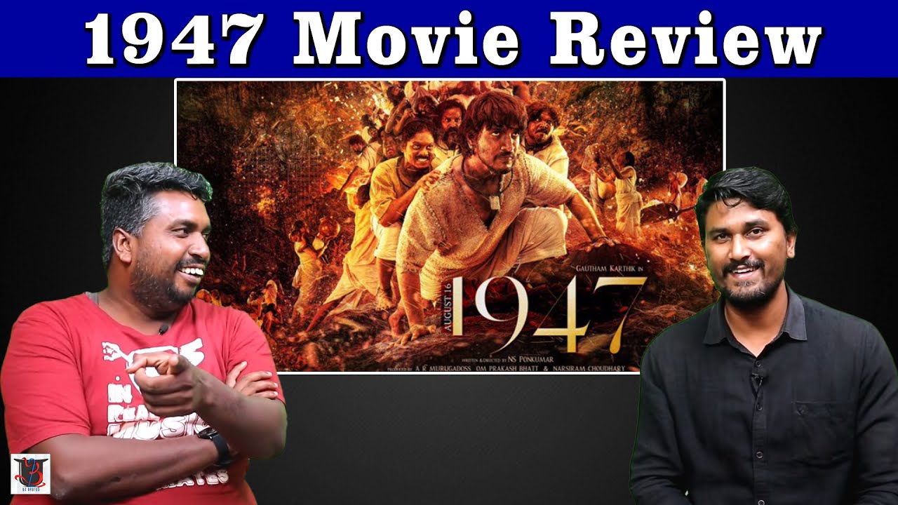 1947 movie review 123telugu