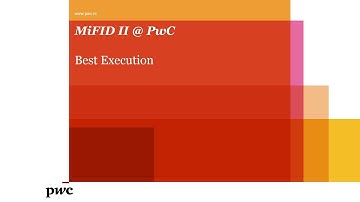 MiFID II @ PwC - Best Execution