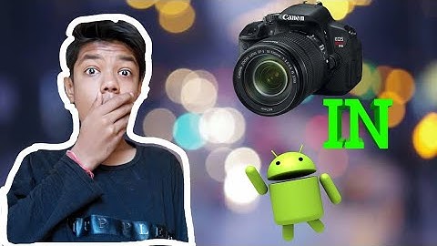 DSLR CAMERA IN ANDROID ||HOW TO DOWNLOAD CAMERA FV 5