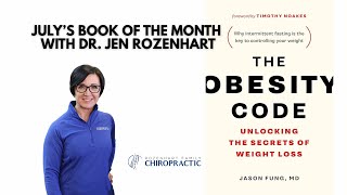 The Obesity Code: July’s Book of the Month with Dr. Jen Rozenhart