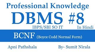DBMS Part 8 | BCNF (Boyce Codd Normal form)
