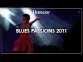 Capture de la vidéo Hennessy @ Blues Passions 2011