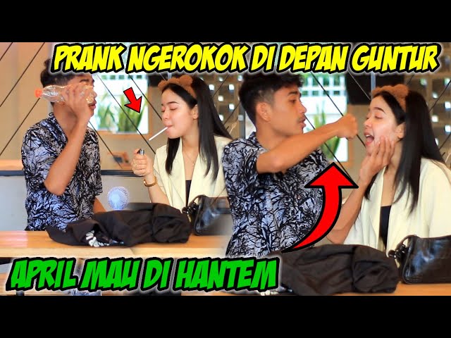 PRANK NGEROKOK DEPAN GUNTUR‼️LIHAT REAKSINYA APRIL MAU DI HANTEM class=