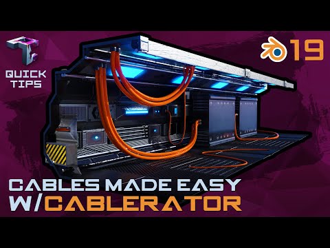 QUICK TIPS | Cables And Curves Made Easy With The "Cablerator" Add-on