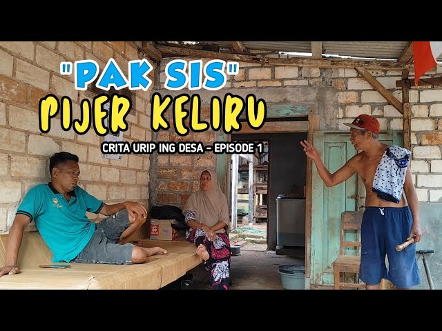 PIJER KELIRU || Crita Urip Ing Desa - Episode 1 class=