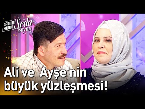 Ali ve  Ayşe'nin Büyük Yüzleşmesi! - Sabahın Sultanı Seda Sayan