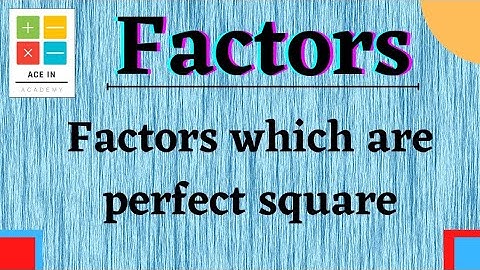 Number of perfect square factors of a number | Factors | [ NUMBER THEORY ]