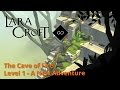 Lara Croft GO - The Cave of Fire 1 - A New Adventure Walkthrough