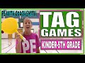 Tag games for kinder5th fun and easy to play