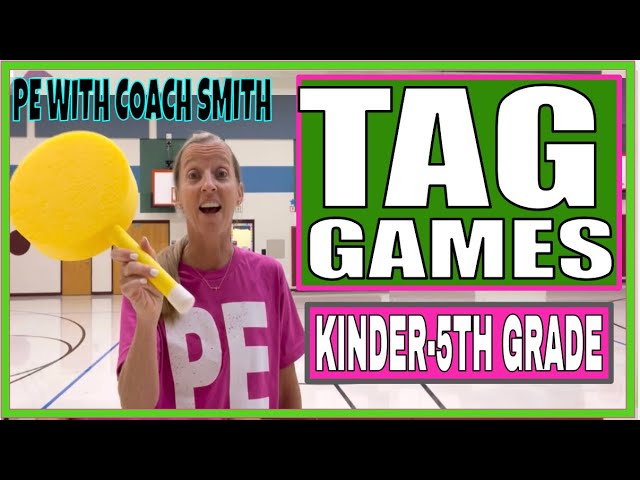 TAG GAMES for Kinder-5th! Fun and Easy to Play! 