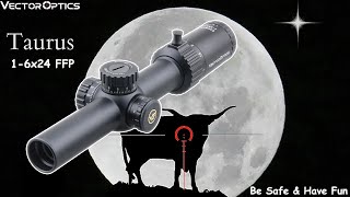 Boutique SCFF 27 Vector Optics Taurus 1-6x24 FFP Scope with