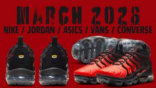 Best Sneakers March 2026 Nike, Jordan, Vans, Converse & Asics