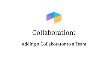 Adding a Collaborator to a Team
