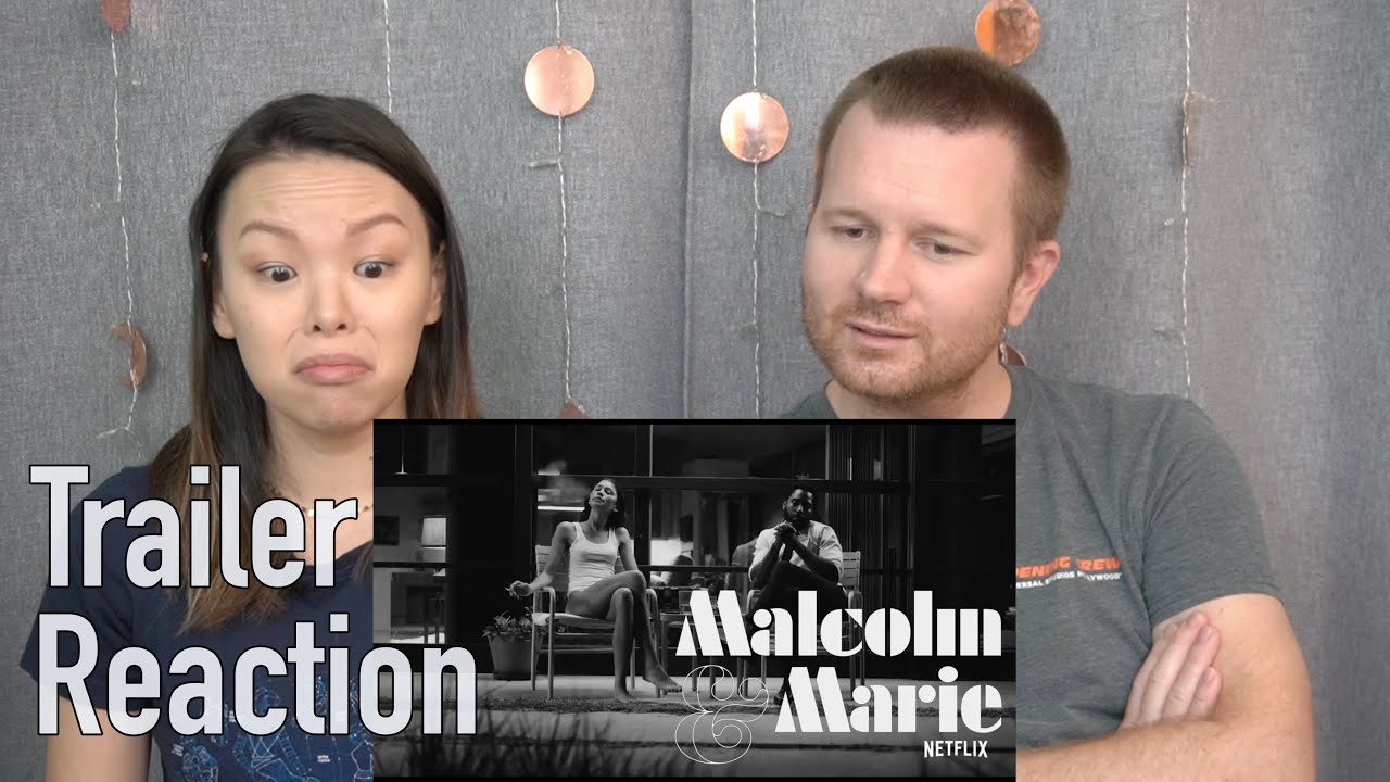 Malcolm & Marie Official Trailer // Reaction & Review
