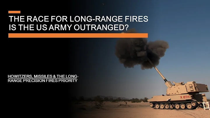 The race for long-range fires, Is the US army outranged? - missiles, cannons & Long-range precision - DayDayNews