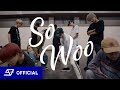 SUPER★DRAGON 【ダンス動画】” So Woo &quot; Dance Practice Video