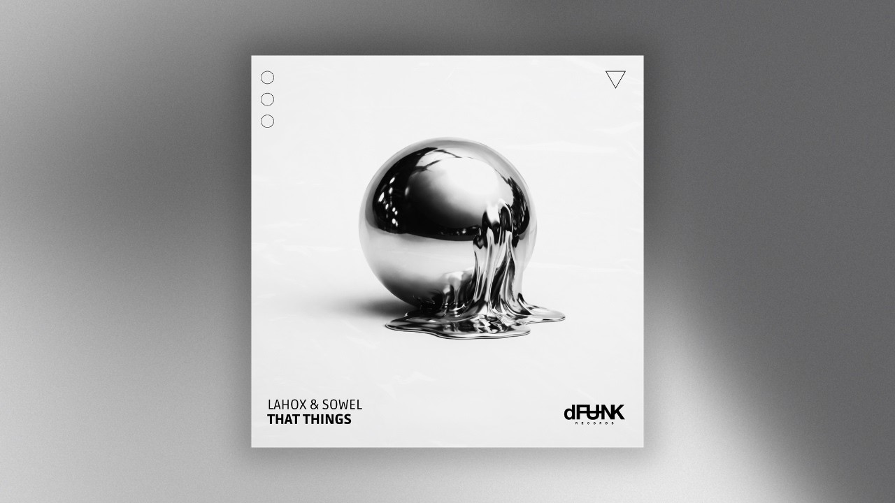 Watch Lahox & Sowel - That Things (Official Visualizer) on YouTube Watch Lahox & Sowel - That Things (Official Visualizer) on YouTube