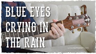 'Blue Eyes Crying In The Rain' Guitar Tutorial | Willie Nelson