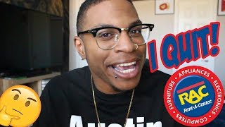 MY EXPERIENCE Working at RENT- A- CENTER & WHY I QUIT AFTER A WEEK!!