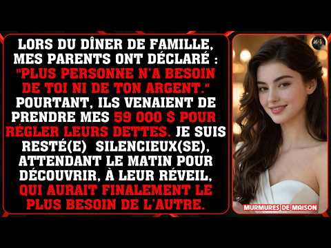 Au dîner, mes parents ont dit : "Plus personne n’a besoin de ton argent…"